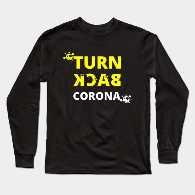 Turn back corona Long Sleeve T-Shirt by hicome store